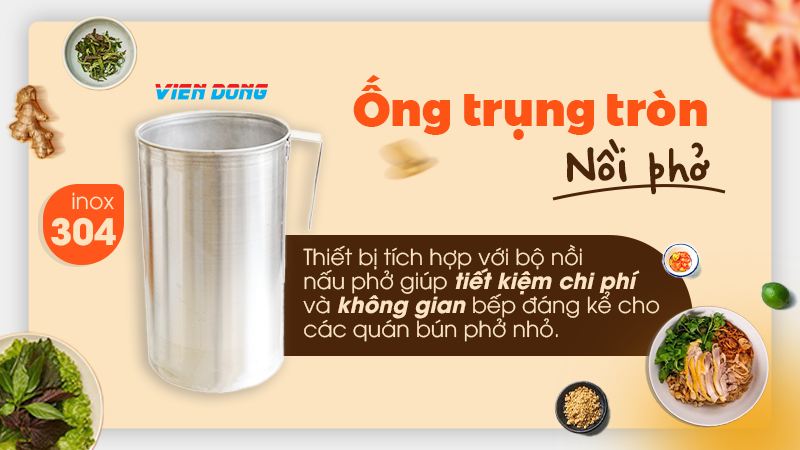 Ống trụng tròn nồi phở